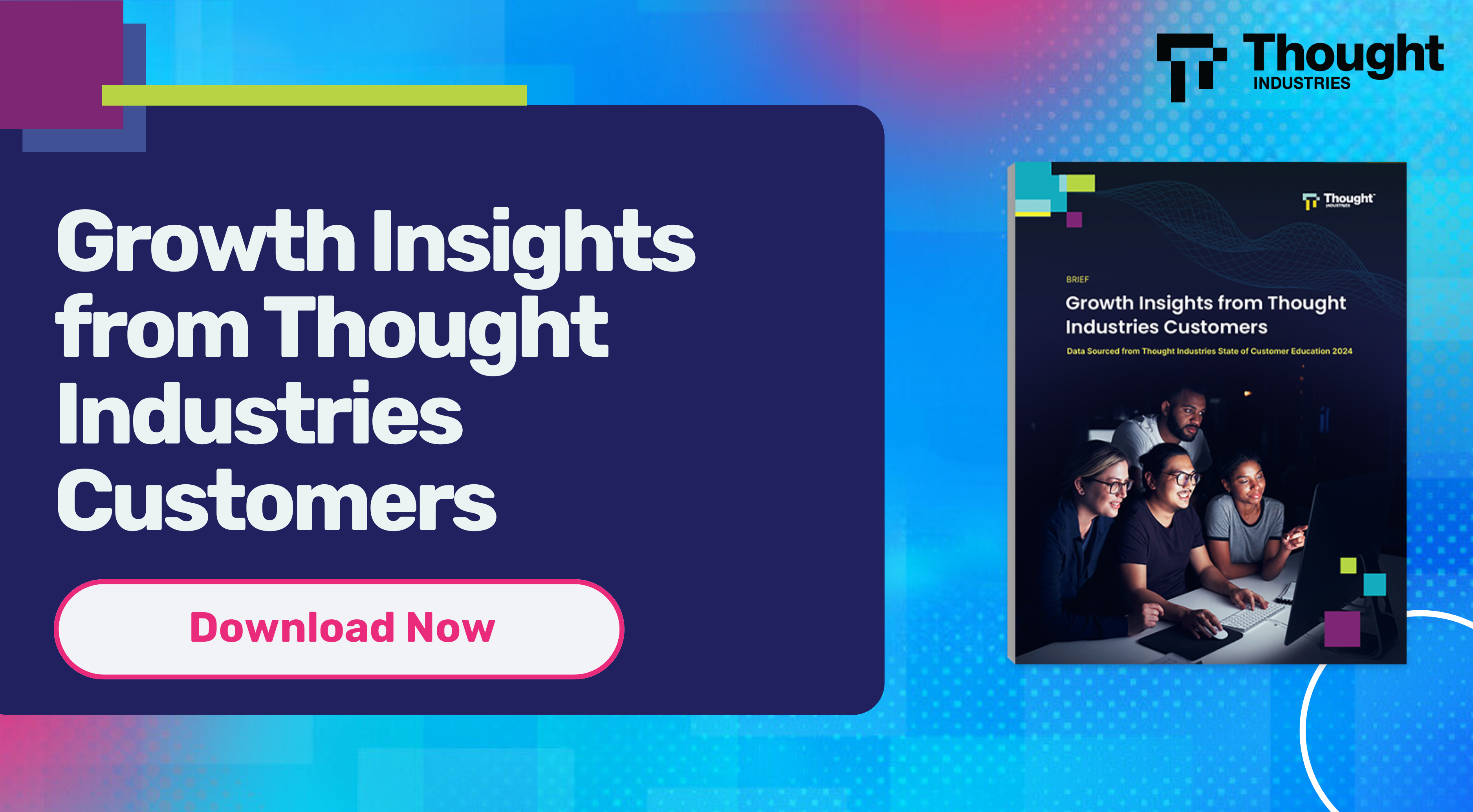 Growth Insights from Thought Industries Customers | Thought Industries